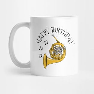 French Horn Happy Birthday Hornist Brass Musician Mug